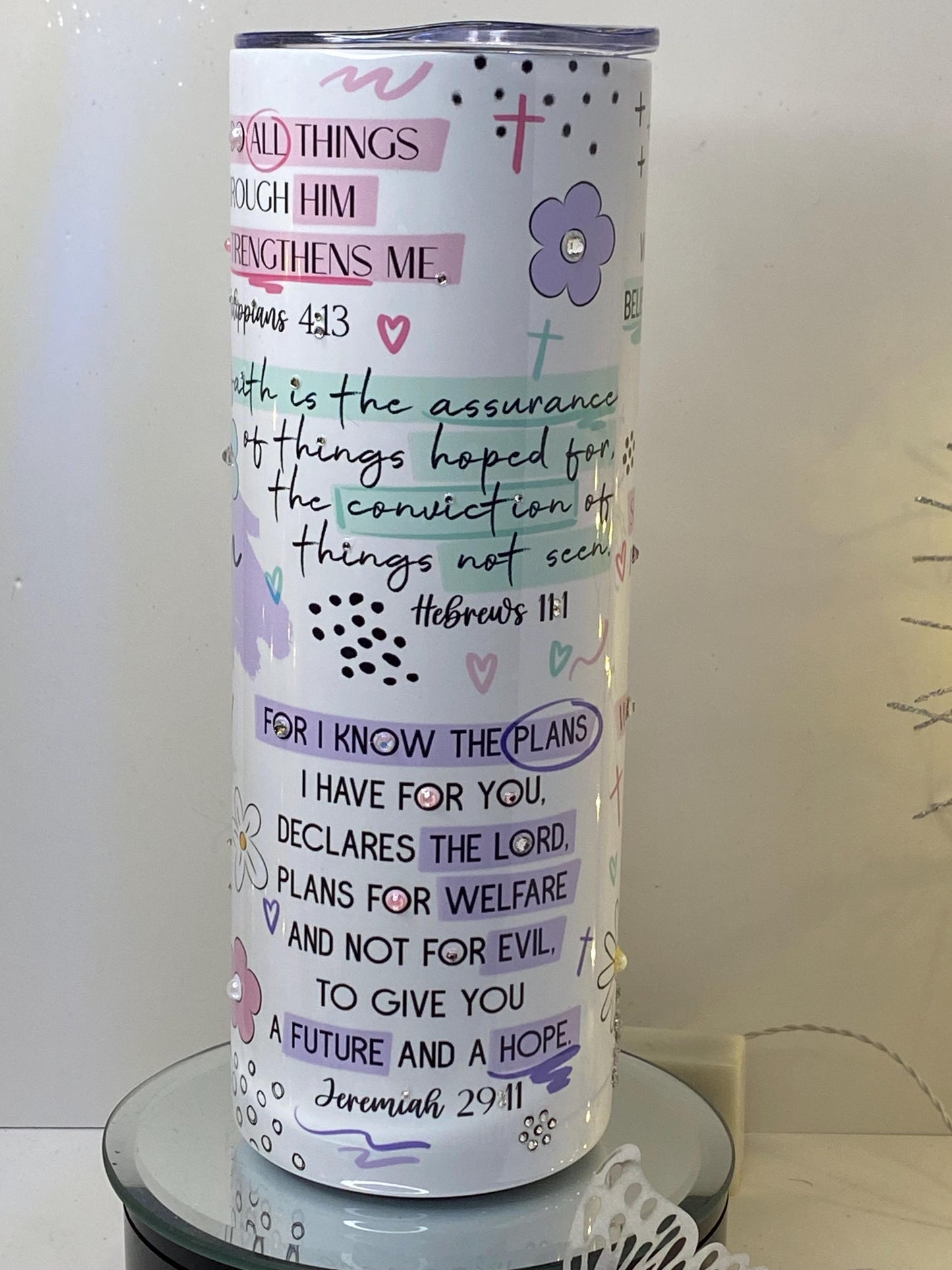 Bible Verse Tumbler Power of Faith Rhinestone Cup  Christian Scripture Gift Mark 1124, John 3:16 Romans 1017  20 oz Tumbler