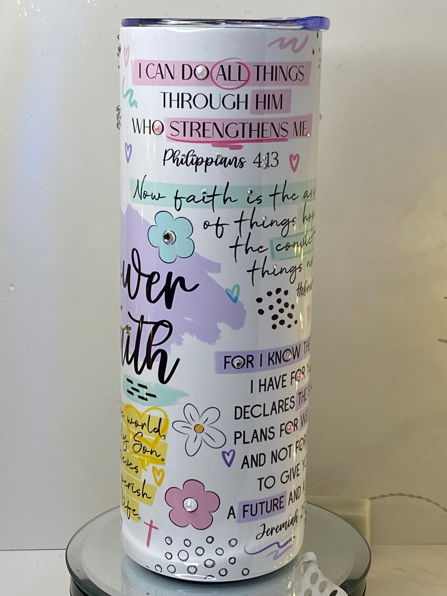 Bible Verse Tumbler Power of Faith Rhinestone Cup  Christian Scripture Gift Mark 1124, John 3:16 Romans 1017  20 oz Tumbler