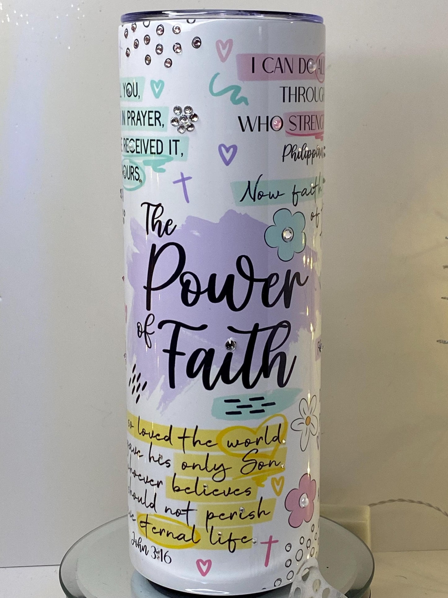 Bible Verse Tumbler Power of Faith Rhinestone Cup  Christian Scripture Gift Mark 1124, John 3:16 Romans 1017  20 oz Tumbler