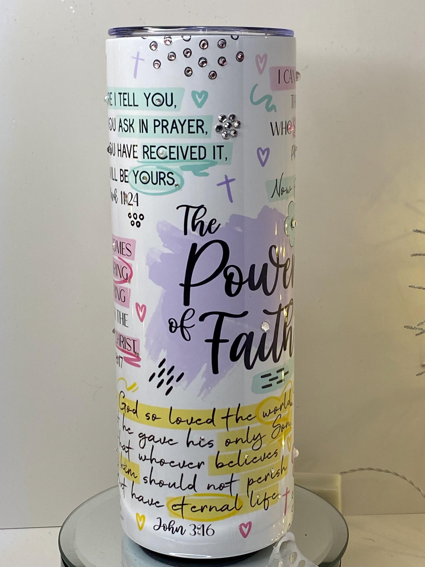 Bible Verse Tumbler Power of Faith Rhinestone Cup  Christian Scripture Gift Mark 1124, John 3:16 Romans 1017  20 oz Tumbler